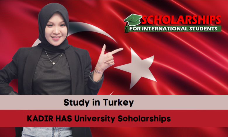 KADIR HAS University Scholarships