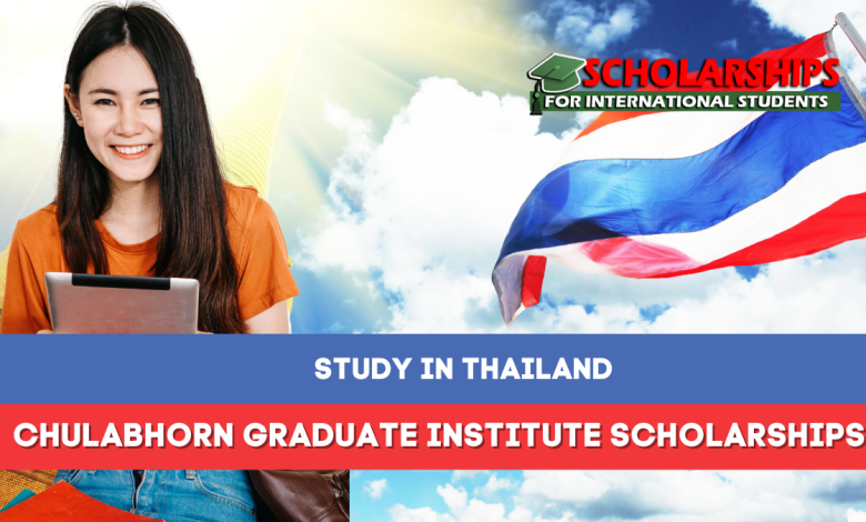 Chulabhorn Graduate Institute Scholarships